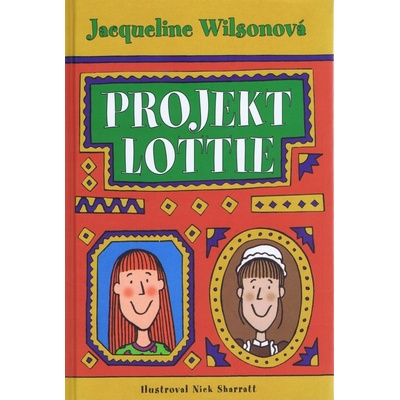 Projekt Lottie - Jacqueline Wilsonová