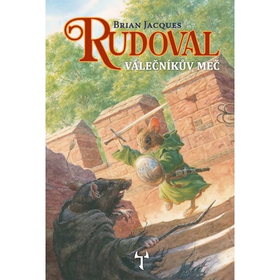 Mytago Rudoval: Válečníkův meč
