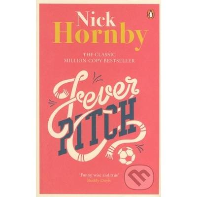 Fever Pitch - Nick Hornby