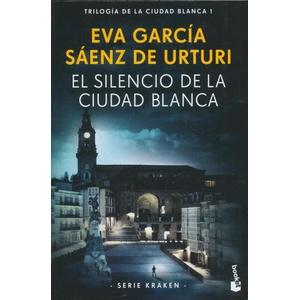 EL SILENCIO DE LA CIUDAD BLANCA | GARCIA SAENZ DE URTURI, EVA (ISBN: 9788408269717)