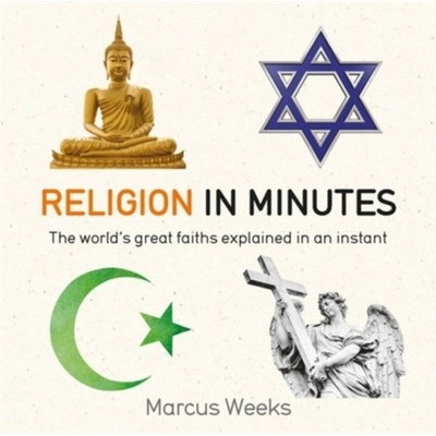 Religion in Minutes - Marcus Weeks