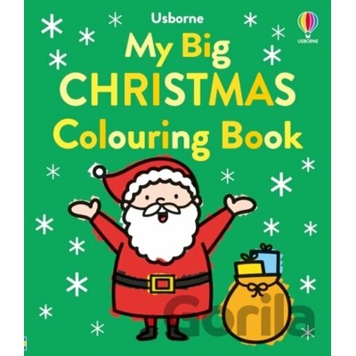 My Big Happy Christmas Colouring Book - Alice James