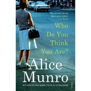 Who Do You Think You Are? | Alice Munro (ISBN: 9781529115451)