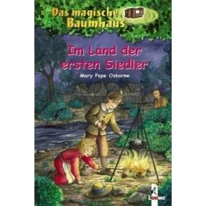 Das magische Baumhaus (Band 25) - Im Land der ersten Siedler | Mary Pope Osborne, Petra Theissen, Sabine Rahn (ISBN: 9783785555354)