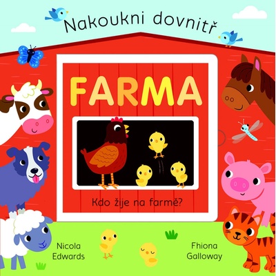 Nakoukni dovnitř Farma