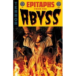 Ec: Epitaphs from the Abyss Vol. 3 | Curt Pires, Jay Stephens, Christopher Cantwell, Michael W Conrad, Tyler Crook, Jeff Jensen, Matt Kindt, Jeremy Lambert, Greg Pak, Stephanie Phillips, Valeria Burzo, David Rubín, Alison Sampson, Tyler (ISBN: 97988948801