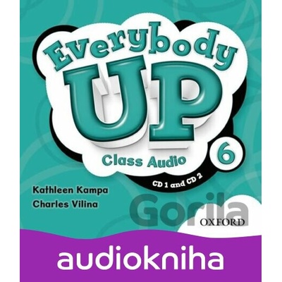 Everybody Up 6: Class Audio CDs /2/ - Kathleen Kampa