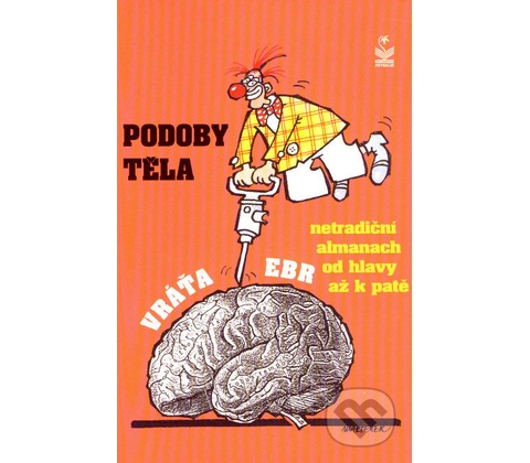 Podoby těla - Ebr Vráťa