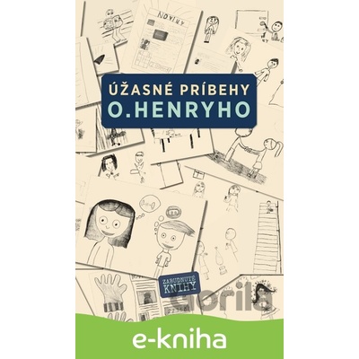 Úžasné príbehy O.Henryho