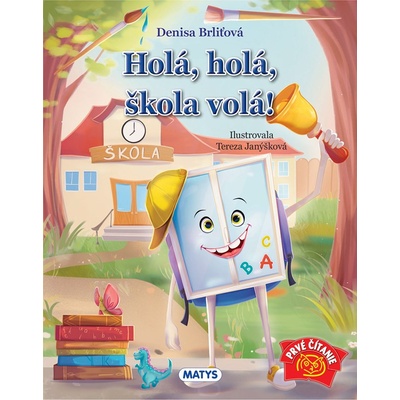 Hola, hola, škola volá!