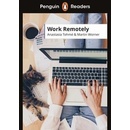 Penguin Readers Level 5: Work Remotely ELT Graded Reader