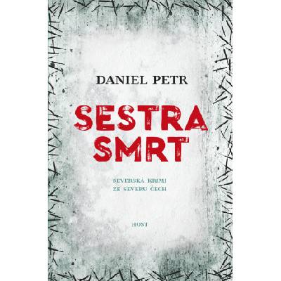 Sestra smrt - Daniel Petr - e-kniha