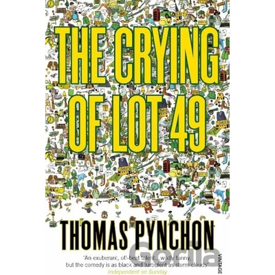 The Crying of Lot 49 - Thomas Pynchon