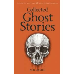 Collected Ghost Stories | M R James (2007)