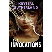 Invocations - Krystal Sutherland