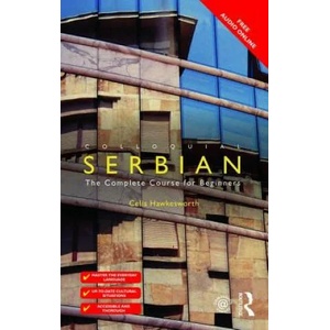 Colloquial Serbian | Celia Hawkesworth (ISBN: 9781138949799)