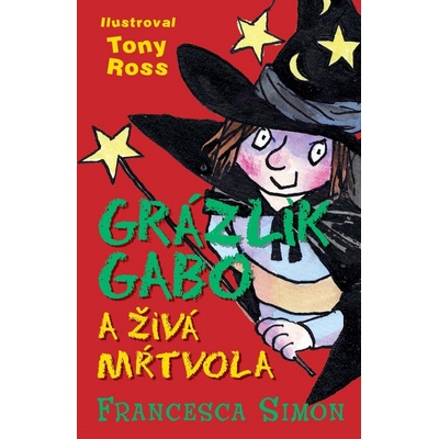 Grázlik Gabo a živá mŕtvola Simon Francesca