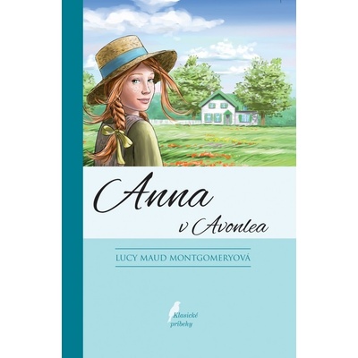 Anna z Avonlea, 9. doplnené vydanie - Lucy Maud Montgomeryová