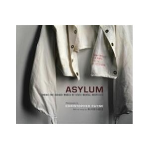 Asylum | Christopher Payne (ISBN: 9780262013499)