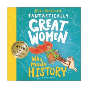 FANTASTICALLY GREAT WOMEN WHO MADE HISTO | PANKHURST KATE (2026)