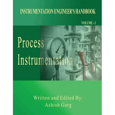 Instrumentation Engineer's Handbook | ASHISH GARG