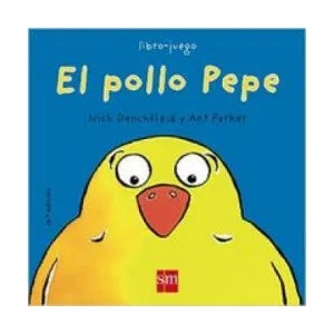 El pollo pepe (ISBN: 9788434856813)