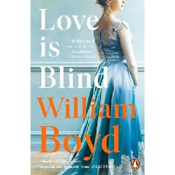 Love is Blind - William Boyd