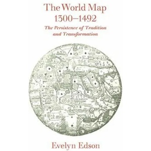 World Map, 1300-1492 | Evelyn Edson (ISBN: 9780801885891)