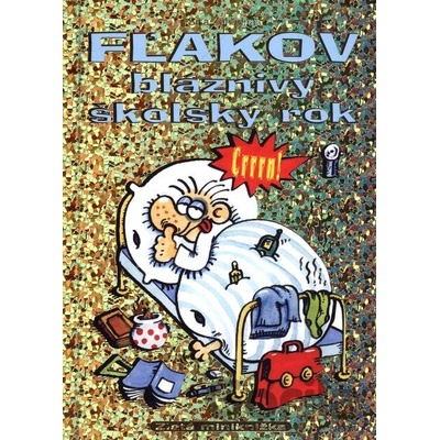 Fľakov bláznivý školský rok - Sisa Záhadná