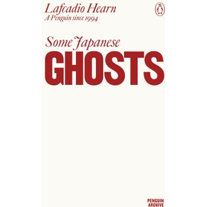 Some Japanese Ghosts (ISBN: 9780241746875)