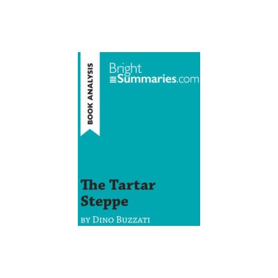 The Tartar Steppe by Dino Buzzati