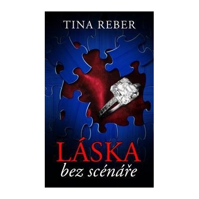 Láska bez scénáře - Love 1 - Reber Tina