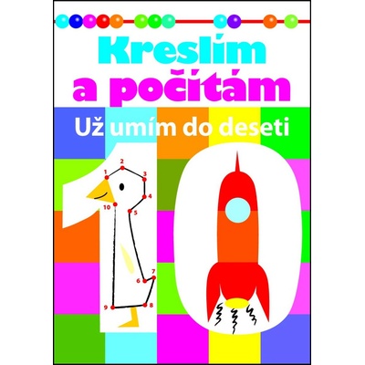 Kreslím a počítám Už umím do deseti