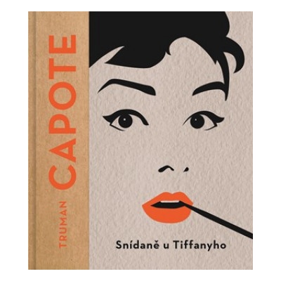Snídaně u Tiffanyho - Truman Capote