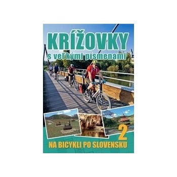 Krížovky s veľkými písmenami Na bicykli po Slovensku 2
