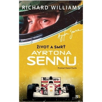 Život a smrť Ayrtona Sen… - Richard Williams