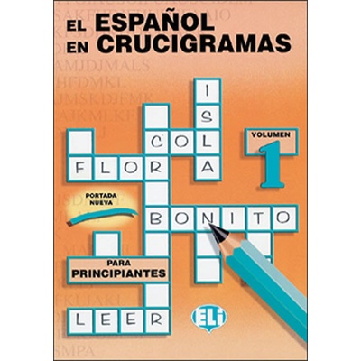 EL ESPANOL EN CRUCIGRAMAS 2 - Edicion fotocopiable
