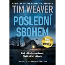 Poslední sbohem - Tim Weaver