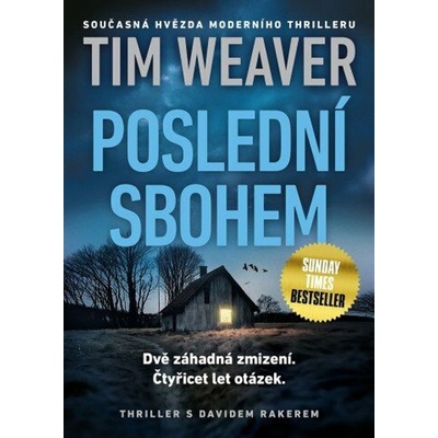 Poslední sbohem - Tim Weaver