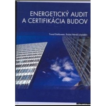 Energetický audit a certifikácia budov