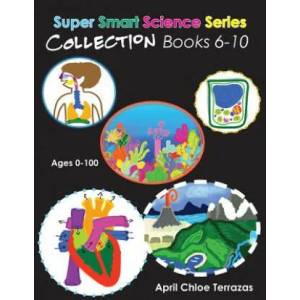 Super Smart Science Series Collection | April Chloe Terrazas (ISBN: 9781941775110)