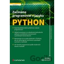 Začínáme programovat v jazyku Python - Pecinovský Rudolf