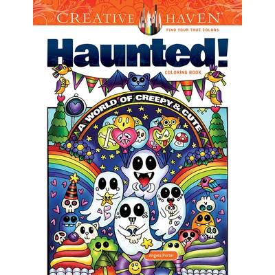 Creative Haven Haunted! Coloring Book