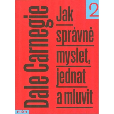 Jak správně myslet, jednat a mluvit 2