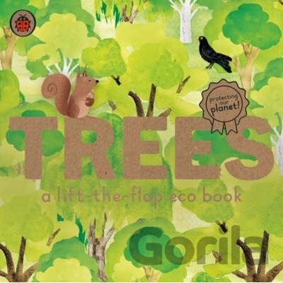 Trees: A lift-the-flap eco book