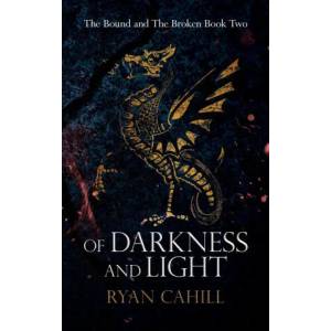 Of Darkness and Light (ISBN: 9781838381851)