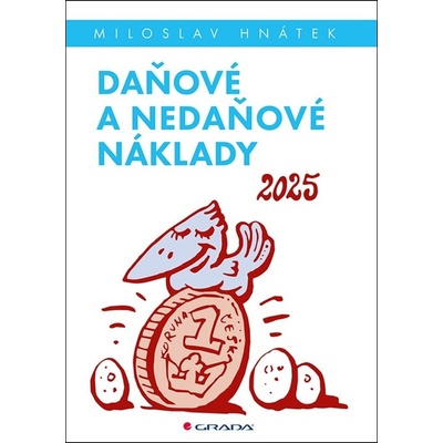 Daňové a nedaňové náklady 2025