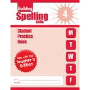 Building Spelling Skills, Grade 4 Individual Student Practice Book | Evan-Moor Educational Publishers (2007)