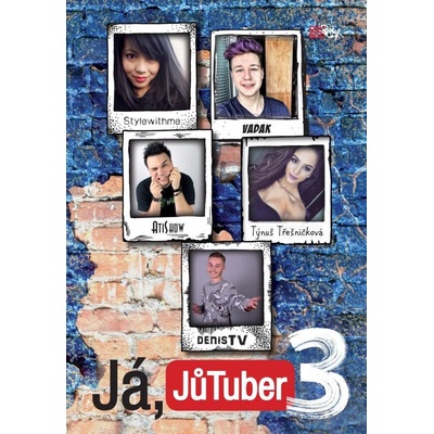 Já, JůTuber 3 sepsáno JůTubery CZ