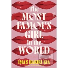 The Most Famous Girl in the World - Iman Hariri-Kia